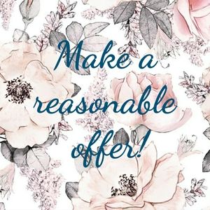 Make a reasonable offer!